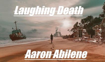 Laughing Death