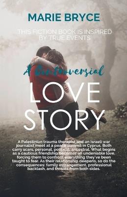 A Controversial Love Story. The Border Between Us - Marie Bryce - cover