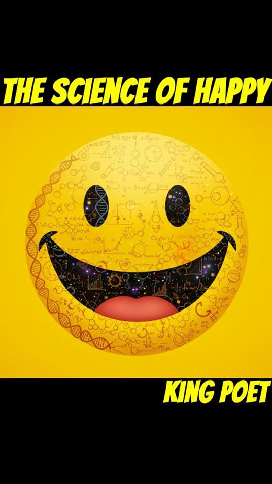 The Science of Happy