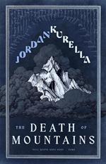 The Death of Mountains