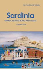 Sardinia: Women, History, Books and Places