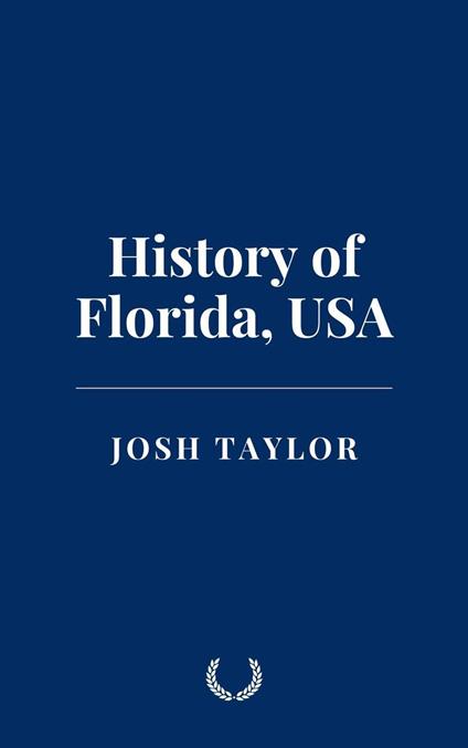 History of Florida, USA
