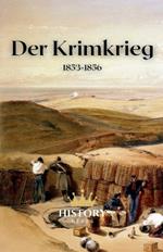 Der Krimkrieg: 1853-1856