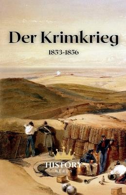 Der Krimkrieg: 1853-1856 - History Nerds - cover