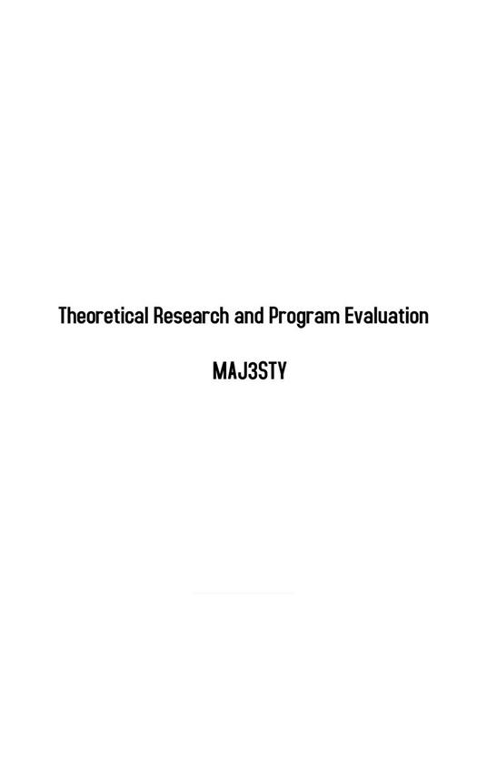 Theoretical Research and Program Evaluation