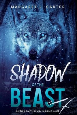Shadow of the Beast - Margaret L Carter - cover