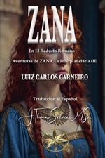 Zana: En el reducto romano