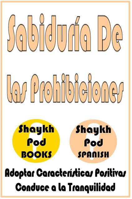 Sabiduría De Las Prohibiciones