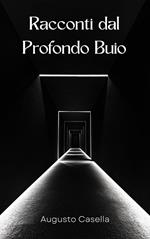 Racconti dal Profondo Buio