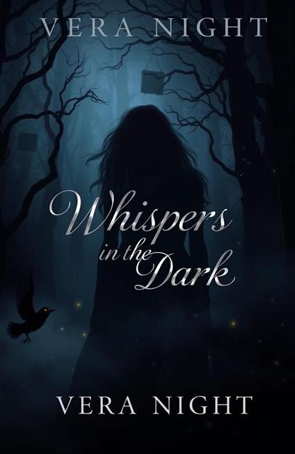 Whispers In The Dark