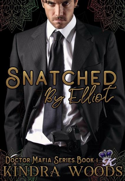 Snatched by Elliot