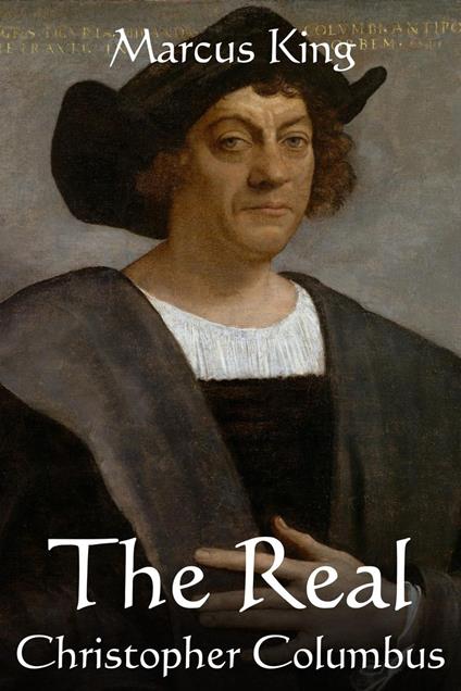 The Real Christopher Columbus