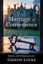 A Marriage of Convenience