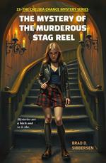 The Mystery of the Murderous Stag Reel