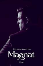 Joyeux avec un magnat