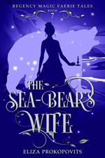 The Sea-Bear's Wife