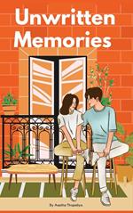 Unwritten Memories