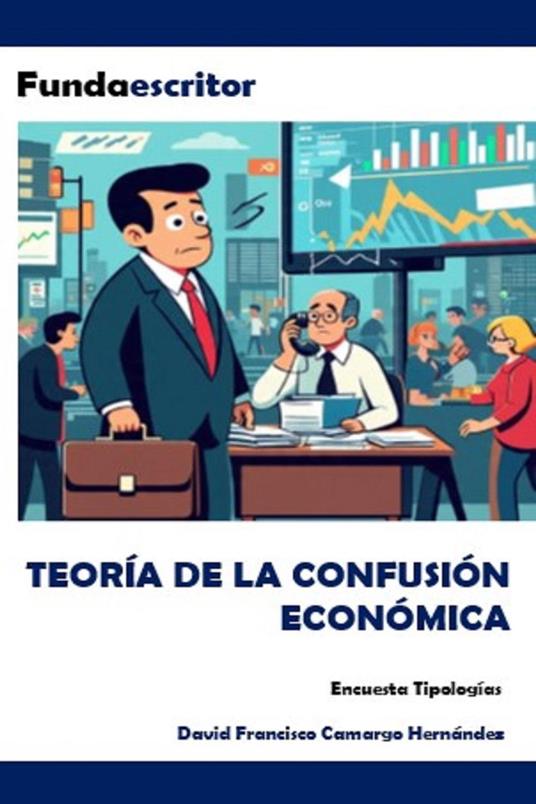 Teoría de la confusión económica