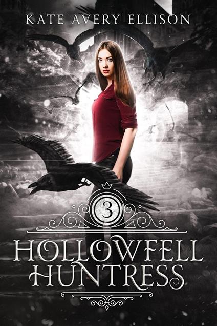 Hollowfell Huntress - Kate Avery Ellison - ebook