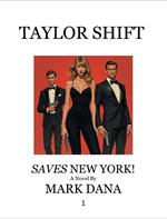Taylor Shift Saves New York