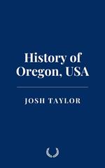 History of Oregon, USA