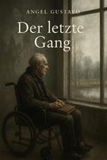 Der letzte Gang