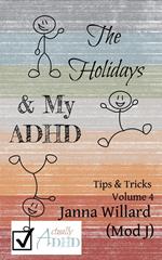 The Holidays & My ADHD