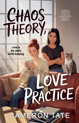 Chaos Theory, Love Practice - Cameron Tate - cover