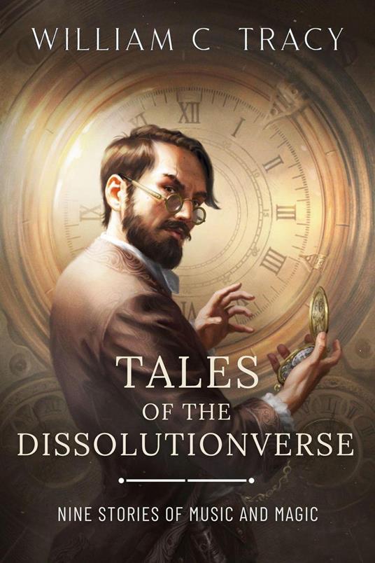 Tales of the Dissolutionverse