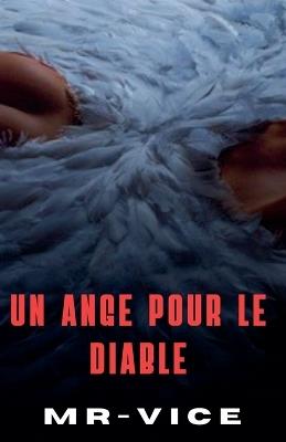 Un ange pour le diable - Mr-Vice - cover