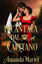 Incantata Dal Capitano