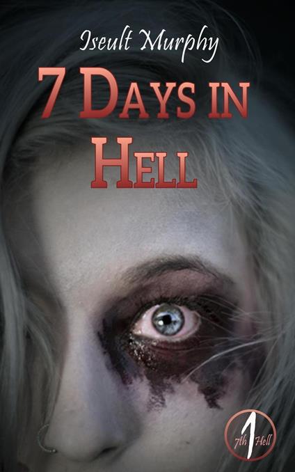 7 Days in Hell