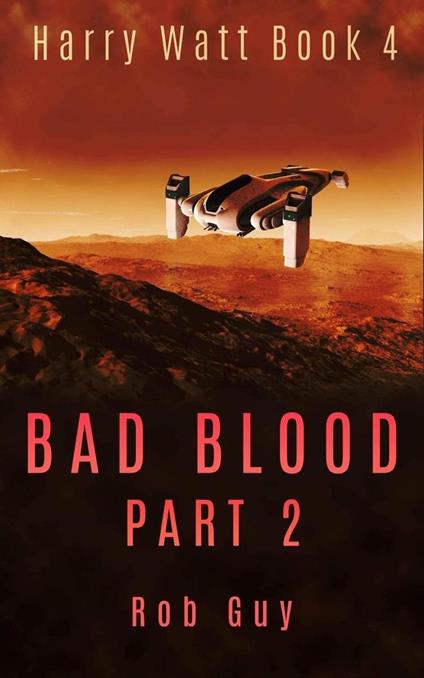 Bad Blood Part 2