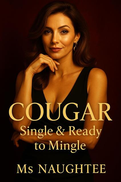 Cougar: Single & Ready to Mingle