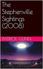The Stephenville Sightings (2008)