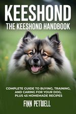Keeshond: The Keeshond Handbook