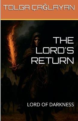 The Lord's Return - Tolga Caglayan - cover