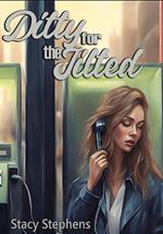 Ditty For the Jilted