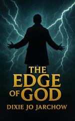 The Edge of God