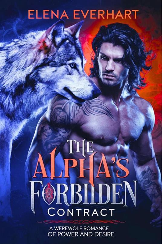The Alpha’s Forbidden Contract: A Werewolf Romance of Power and Desire