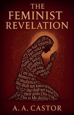 The Feminist Revelation - A a Castor - cover