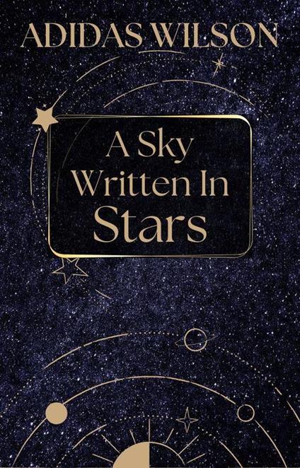 A Sky Written In Stars