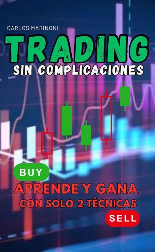 .Trading: Sin Complicaciones