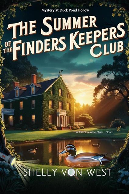 The Summer of the Finders Keepers Club - Shelly Von West - ebook
