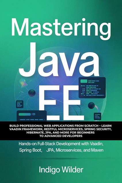 Mastering Java EE