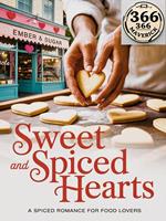 Sweet and Spiced Hearts