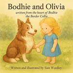 Bodhie and Olivia