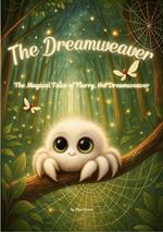 The Dreamweaver