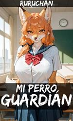 Mi Perro Guardián