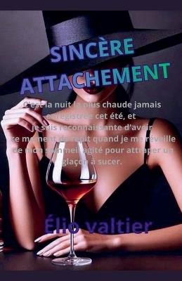 sincère attachement - Elio Valtier - cover